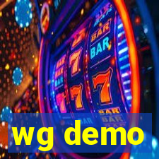 wg demo